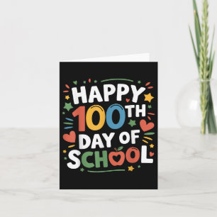 Cartão Feliz 100º Dia Da Escola Colorida 100 Dias Mais In