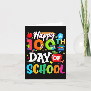 Cartão Feliz 100º Dia De Escola 100 Dias De Escola Ensine