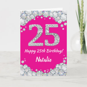 Cartão Feliz 25 de aniversário, rosa quente e brilho prat