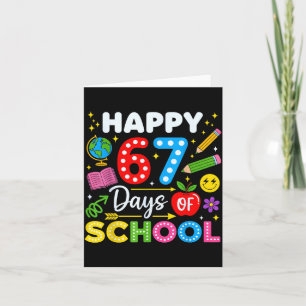 Cartão Feliz 67º Dia De Escola 67 Dias De Escola Crianças