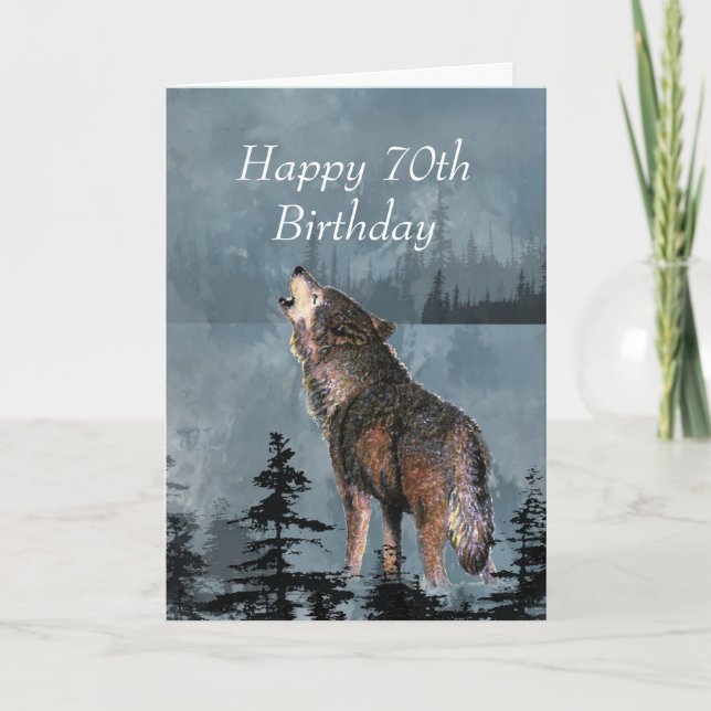 Cartão Feliz 70 Birthday Howling Wolf Você é incrível (Frente)