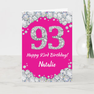 Cartão Feliz 93º aniversário, rosa quente e brilho pratea