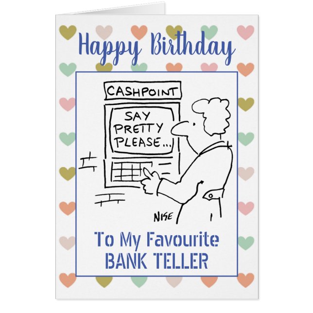 Cartão Feliz Anithday Bank Teller (Frente)