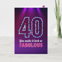 Feliz Aniversário 40, você faz parecer tão fabulos