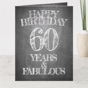 Cartão Feliz Aniversário - 60 Anos & Fabuloso em chalkboa