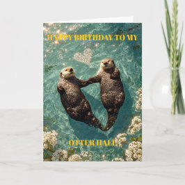 Cartão Feliz Aniversário ao Meu Metade de Lontra