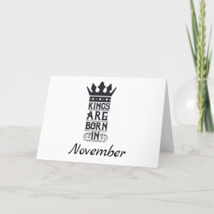 CARTÃO FELIZ ANIVERSÁRIO AO MEU NASCER *KING* EM *NOVEMBR
