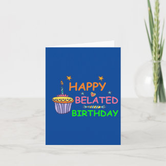 Cartão Feliz Aniversário Atrasado
