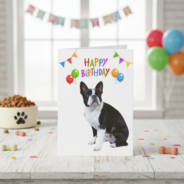 Cartão Feliz Aniversário, Boston Terrier Balões e Banner (Happy Birthday Boston Terrier Balloons and Banner Card)