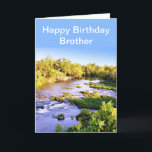 Cartão Feliz Aniversário, Brother Shoek Creek Missouri Ca<br><div class="desc">Aqui está o cartão de aniversário perfeito para aquela cara especial que ama a natureza ou a pesca. Este cartão foi desenhado a partir de uma fotografia que tirei de Shoal Creek no Wildcat Park em SW Joplin, Missouri O cartão tem uma saudação de dentro, que você pode mudar para...</div>