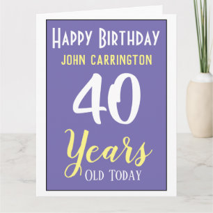 Cartão Feliz Aniversário com Nome e Idade 40 Anos