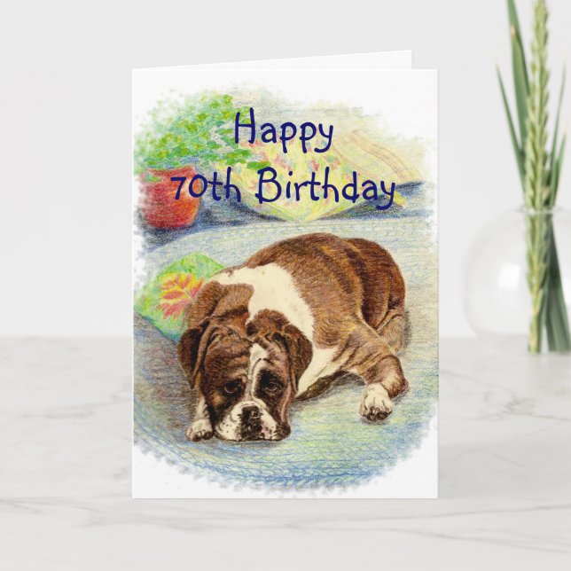 Cartão Feliz Aniversário de 70, Tenha Um Cão Humor Boxer  (Frente)