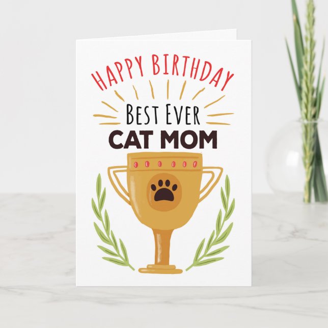 Cartão Feliz Aniversário De Gato - Melhor Mãe De Gato! (Frente)