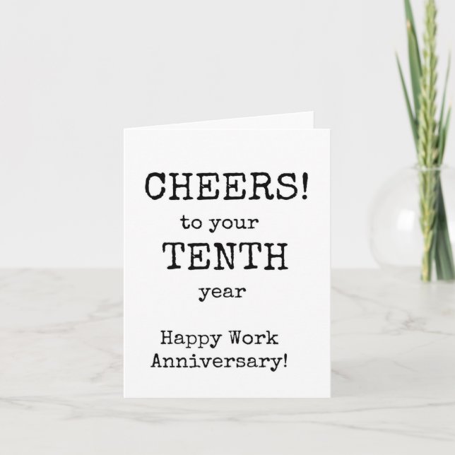 Cartão Feliz Aniversário de Trabalho, Décimo Ano (Frente)