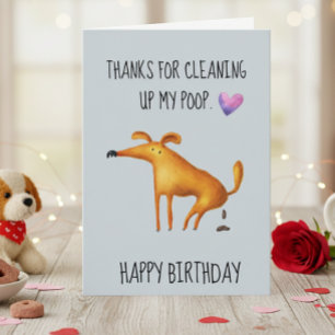 Cartão Feliz Aniversário Do Cachorro Que Limpa meu Cocô