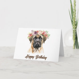 Cartão Feliz Aniversário do Mastiff Dog com Flores