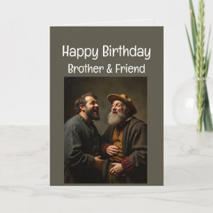 Cartão Feliz Aniversário Engraçado Irmão e Amigo