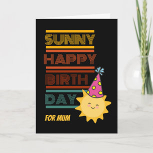 Cartão Feliz Aniversário Ensolarado para a Mamãe com Chap
