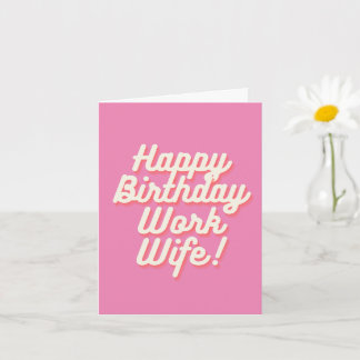 Cartão Feliz Aniversário Esposa do Trabalho - Rosa-Cartão