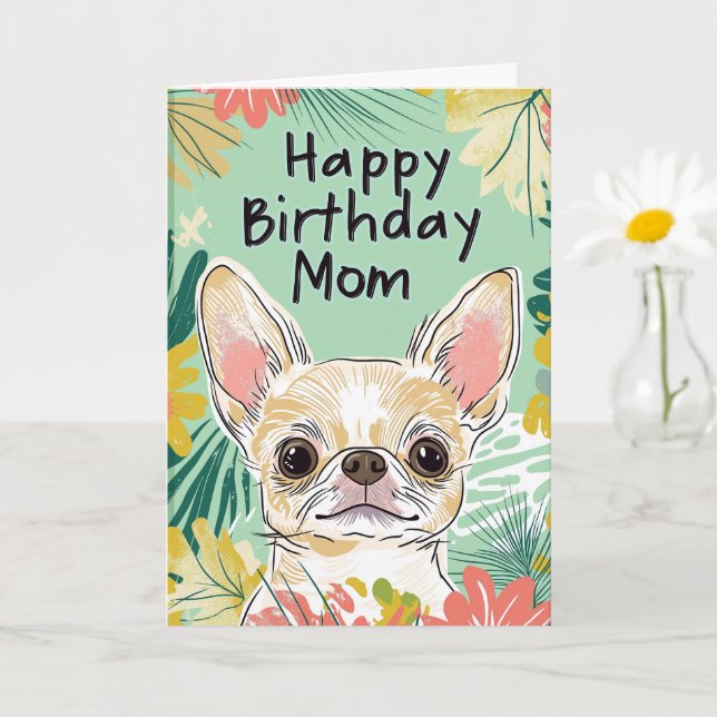 Cartão Feliz Aniversário Mãe - Dia do Cachorro Chihuahua (Planta pequena)