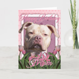 Cartão Feliz Aniversário Mãe - Pitbull - Jérsia