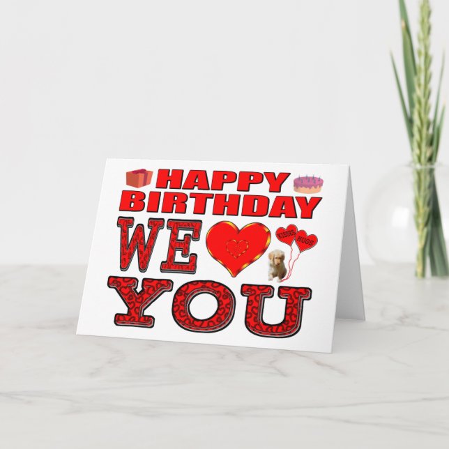 Cartão Feliz Aniversário Nós Te Amamos (Frente)