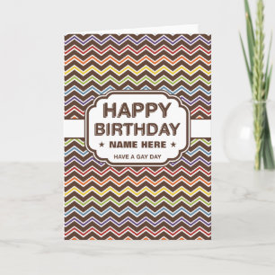 Cartão Feliz aniversário   Padrão Zig-Zag   Tenha um gay 