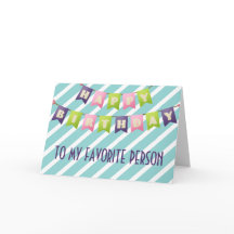 Feliz Aniversário Para Minha Pessoa Favorita