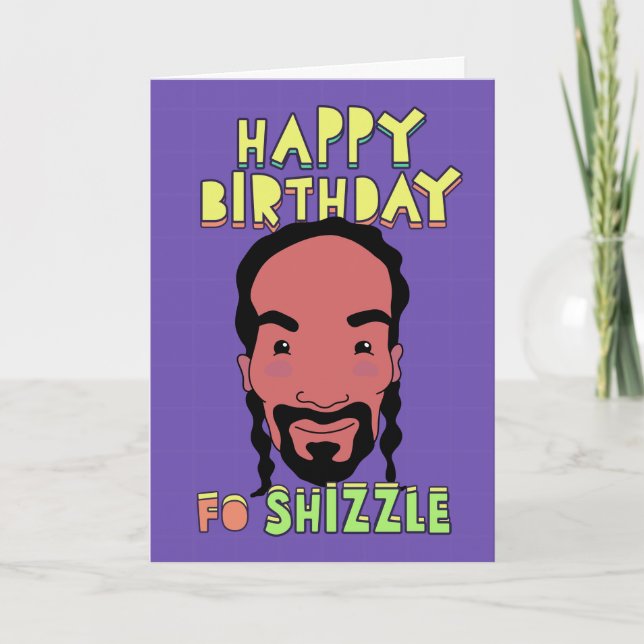 Cartão Feliz Aniversário Para Shizzle (Frente)