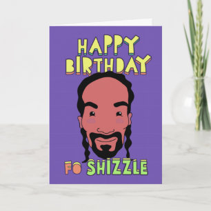 Cartão Feliz Aniversário Para Shizzle