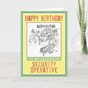 Cartão Feliz Aniversário para um Operativo de Segurança.