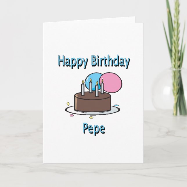 Cartão Feliz Aniversário Pepe Vovô Francês Aniversário De (Frente)