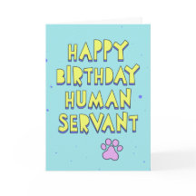 Feliz aniversário, servo humano, mensagem personal