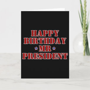 Cartão Feliz Aniversário Sr Presidente Orgulhoso Apoiador