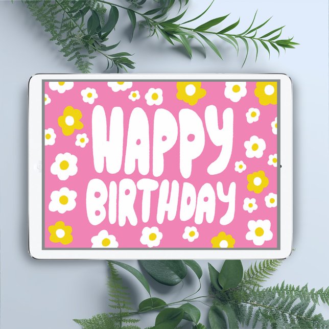 Cartão FELIZ BIRTHDAY Daisies Bble Letters CUSTOM Bday (Custom groovy happy birthday card with bright pink and yellow daisy pattern - digital or paper card)