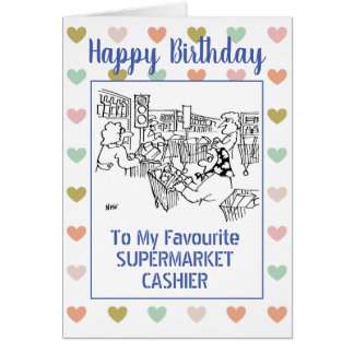 Cartão Feliz Cashier de Supermercado de Aniversário