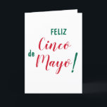 Cartão Feliz Cinco de Mayo Green White Red Script Brush<br><div class="desc">This fun and festive card has the message "Feliz Cinco de Mayo!" in green and red brush lettering on a white background. The inside of the card is blank for your personal message.</div>