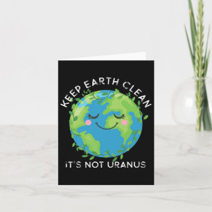 Cartão Feliz Dia da Terra Mantenha a Terra Limpa Urano Di