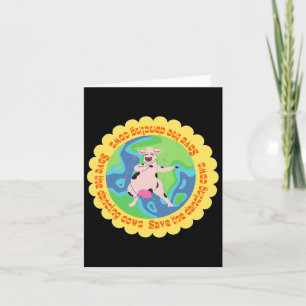 Cartão Feliz Dia da Terra Vaca Fofa Dançando Salve as Vac