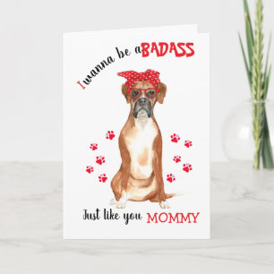 Cartão Feliz Dia das Mães Badass seu cachorro Boxer
