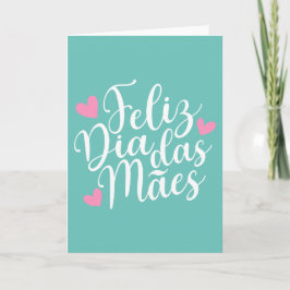 Cartão Feliz Dia Das Mães Mother's Day | Greeting Card