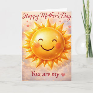Cartão Feliz Dia das Mães, você é meu sol lindo sorrindo