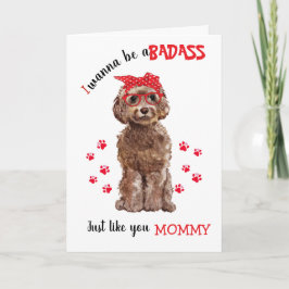 Cartão Feliz Dia de as mães Badass de seu Cão de Cockapoo
