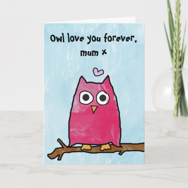 Cartão Feliz dia de as mães - Coruja te ama para sempre (Frente)