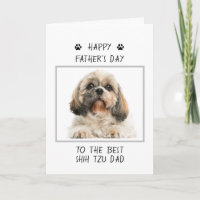 Feliz Dia de os pais Shih Tzu Pai Foto Engraçado