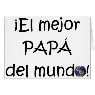 Cartão ¡ Feliz día del padre - mejor do EL de para!