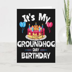 Cartão Feliz Dia do Groundhog e Sim É Meu Aniversário Gro