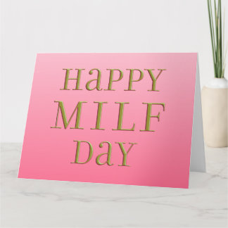 Cartão Feliz Dia MILF