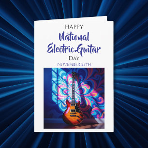 Cartão Feliz Dia Nacional da Guitarra Elétrica!   27 de n