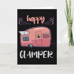 Cartão Feliz Glamper Amante de Acampamento Garota Camping